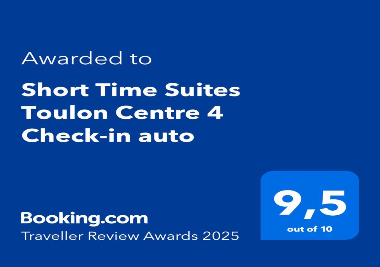Short Time Suites Toulon Centre 4 Check-In Auto Экстерьер фото